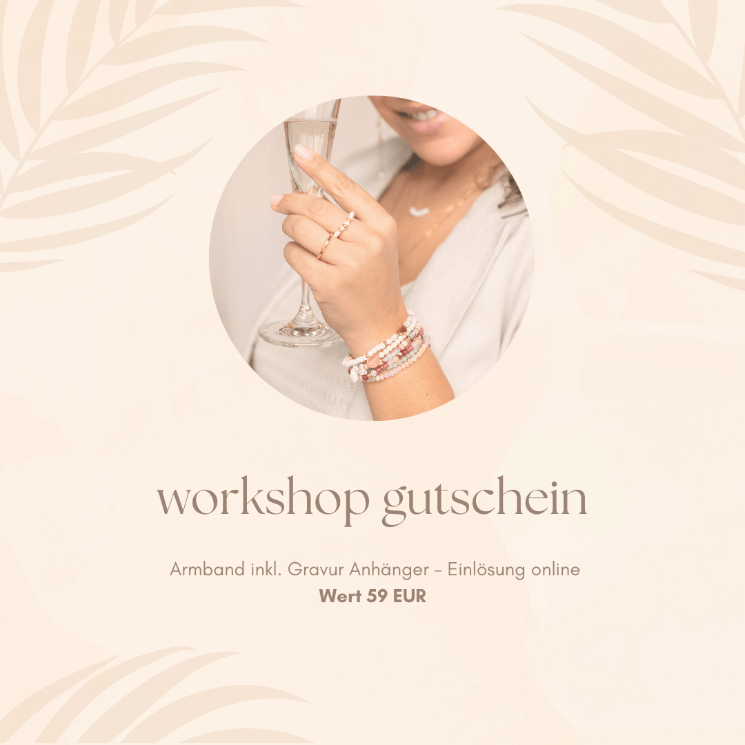 Workshop Gutschein für Armband inkl. Gravur Anhänger – Einlösung online, Wert 59 EUR